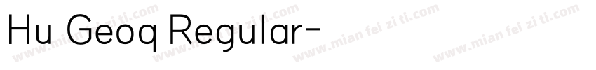Hu Geoq Regular字体转换